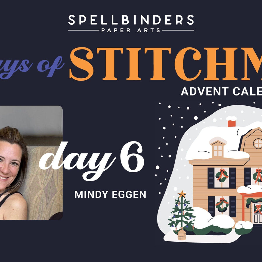 SPOILERS! 12 Days of Stitchmas 2025 Advent Calendar – Day 6 with Mindy Eggen