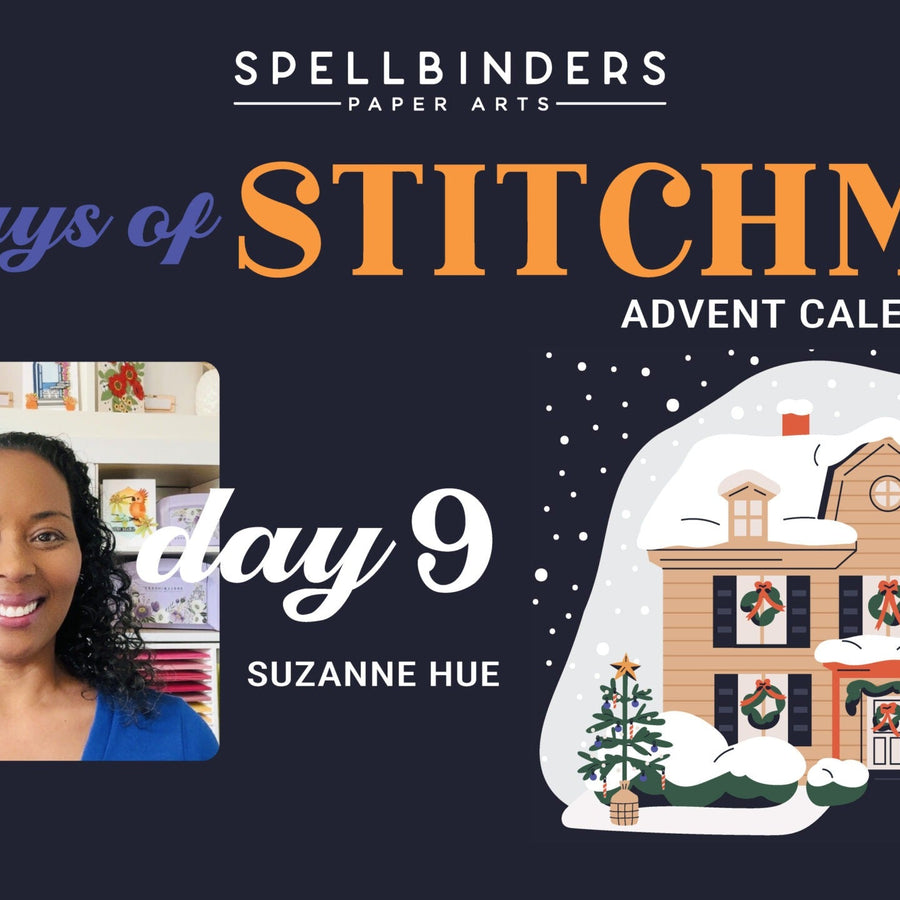 SPOILERS! 12 Days of Stitchmas 2025 Advent Calendar – Day 9 with Suzanne Hue
