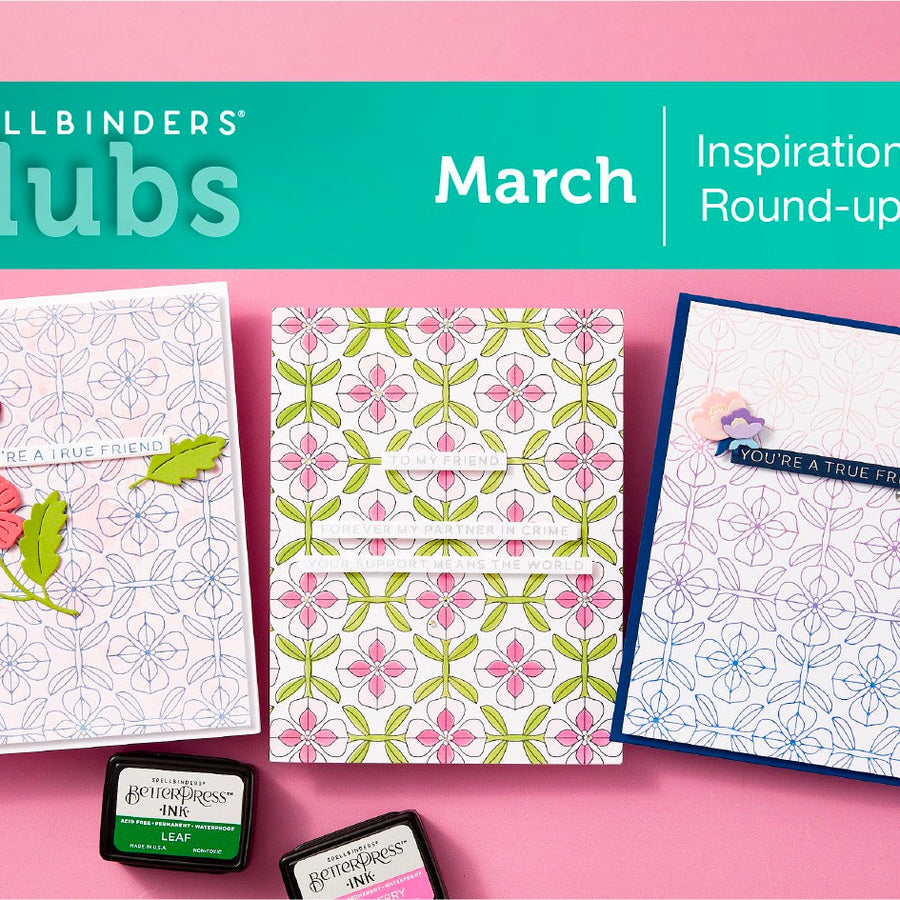 March 2025 Clubs Inspiration Roundup!