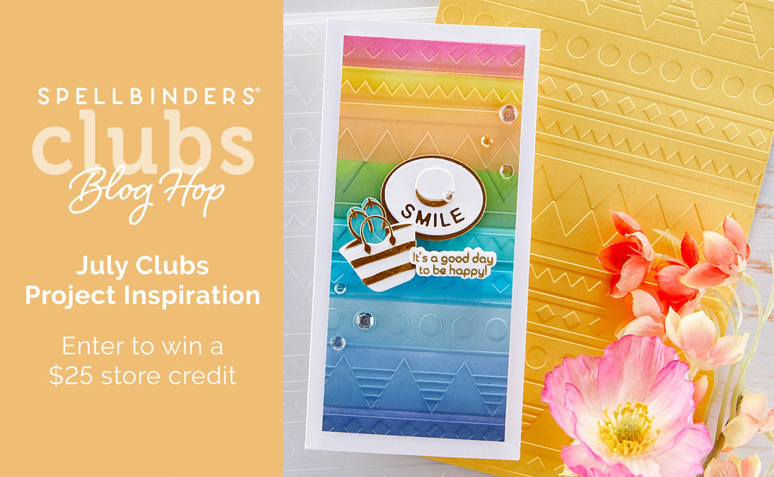 July 2022 Clubs Inspiration Blog Hop + Giveaways (Now Closed)