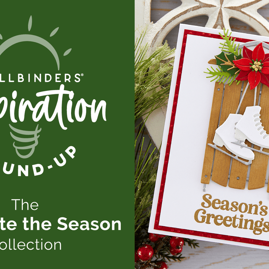 Celebrate the Season Collection Inspiration Round-Up