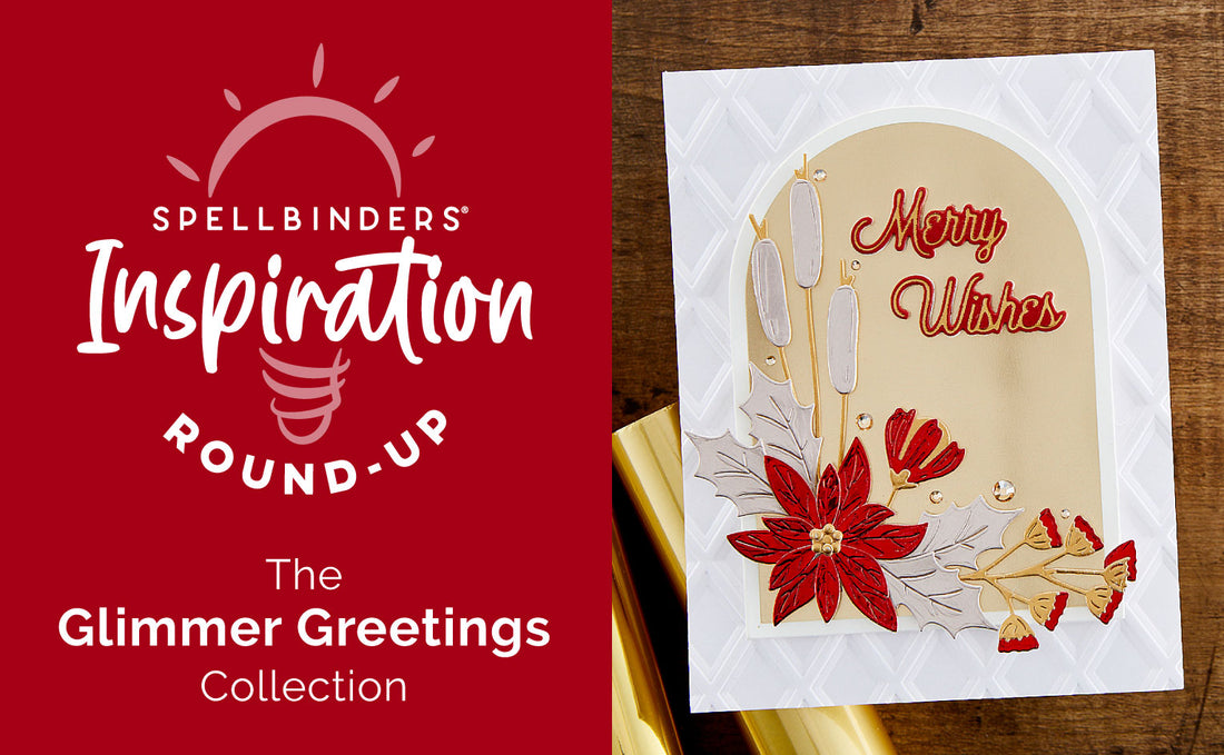 Glimmer Greetings Collection Inspiration Round-Up