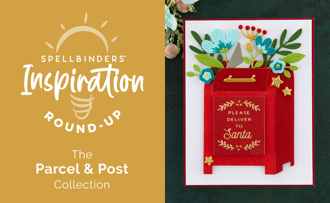 Parcel & Post Collection Inspiration Round-Up