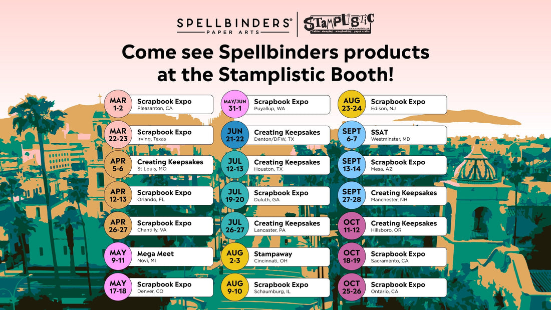 2024 Spellbinders x Stamplistic Consumer Show Schedule