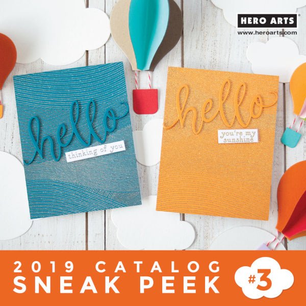 2019 Catalog Sneak Peek #3 + Giveaway - Hero Arts