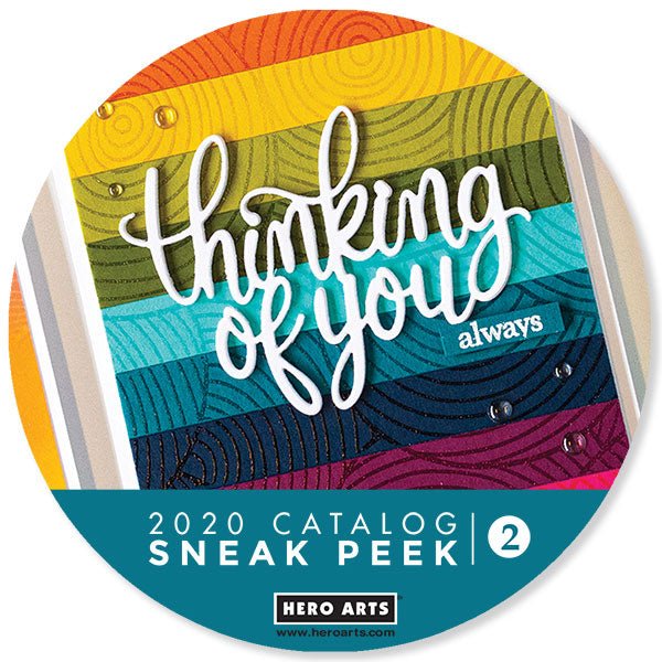 2020 Catalog Sneak Peek #2 + Giveaway - Hero Arts
