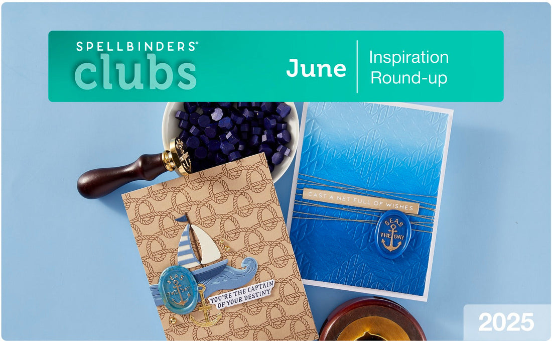 June 2025 Clubs Inspiration Roundup!