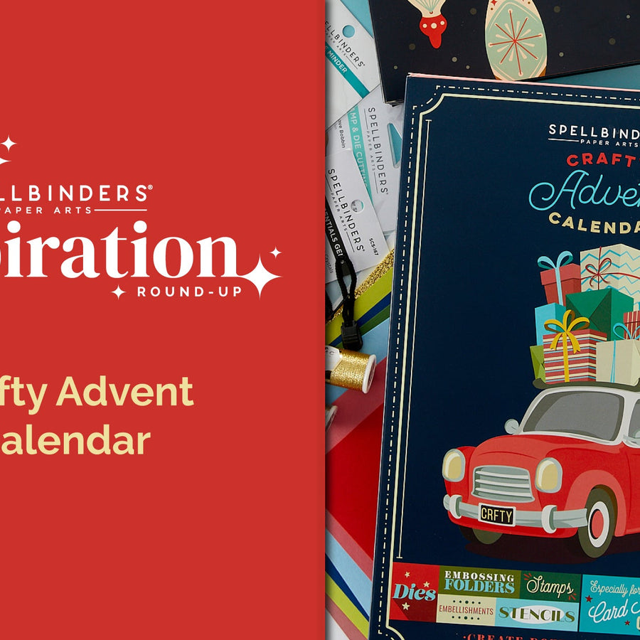 Spellbinders 2023 Crafty Advent Calendar Inspiration Round-Up