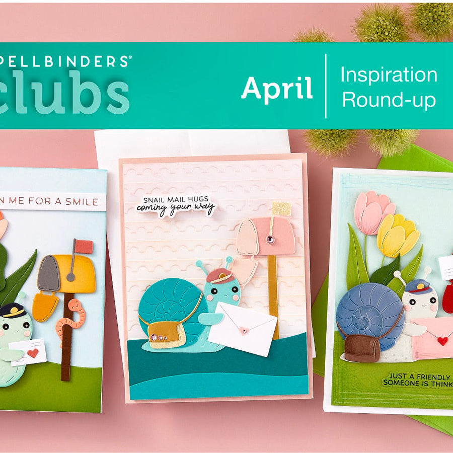April 2025 Clubs Inspiration Roundup!