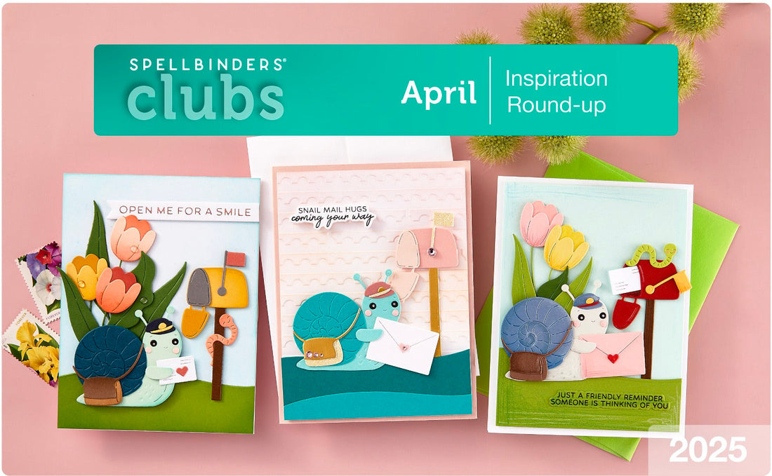 April 2025 Clubs Inspiration Roundup!