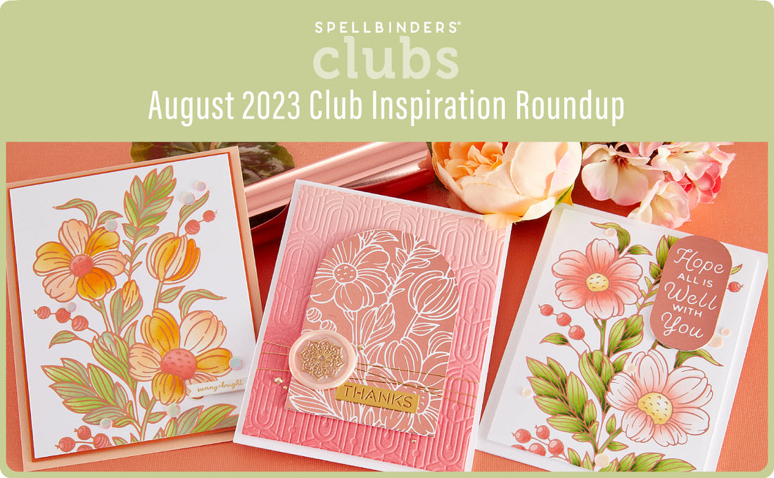 August 2023 Clubs Inspiration Roundup!