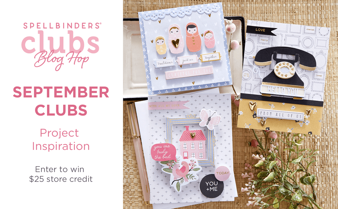September 2021 Clubs Inspiration Blog Hop + Giveaways (Now Closed)