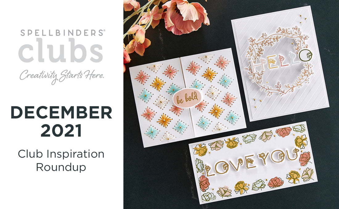December 2021 Clubs Inspiration Roundup!