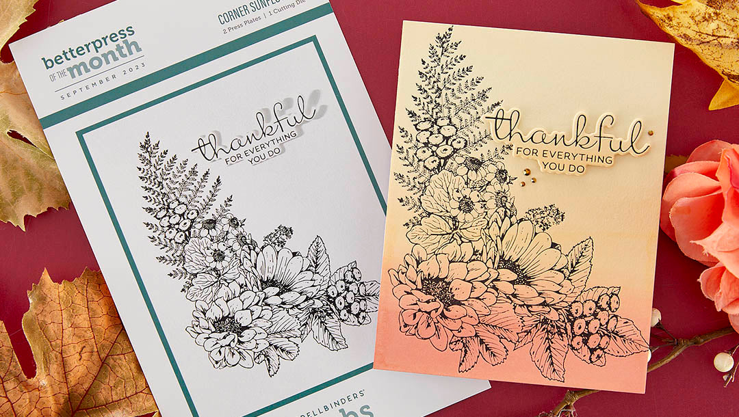 September 2023 BetterPress Plate of the Month Preview & Tutorials – Corner Sunflowers
