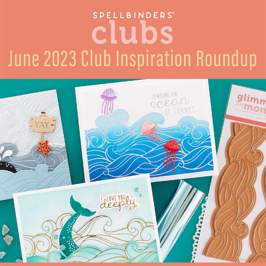 June 2023 Clubs Inspiration Roundup!