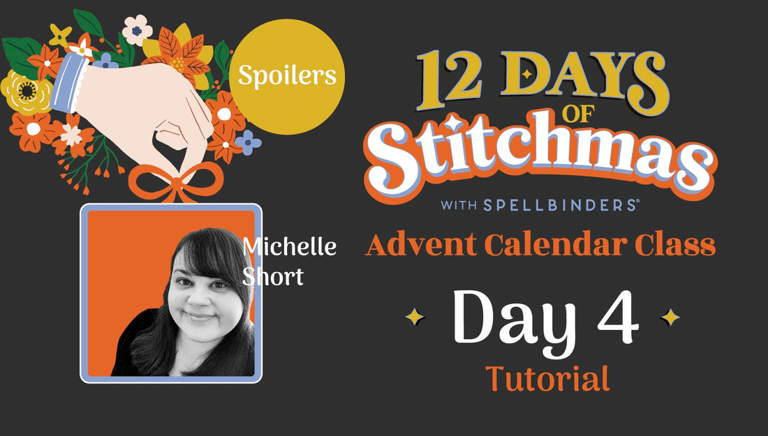 SPOILERS! 12 Days of Stitchmas Advent Calendar 2024 | Day 4 With Michelle Short