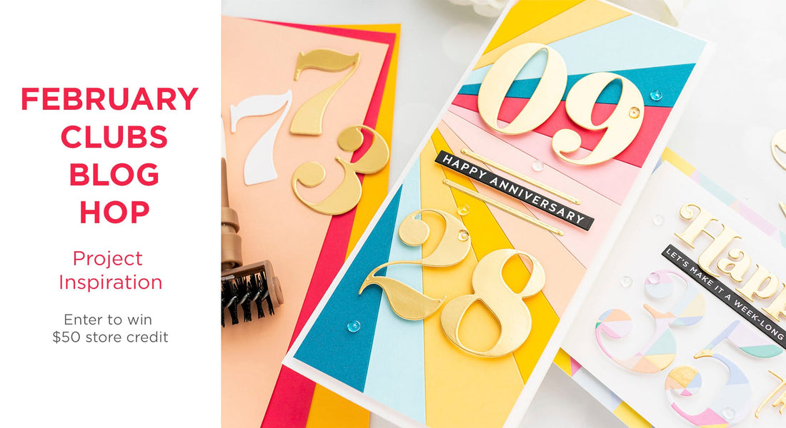 February 2021 Clubs Inspiration Blog Hop + Giveaways (Now Closed)