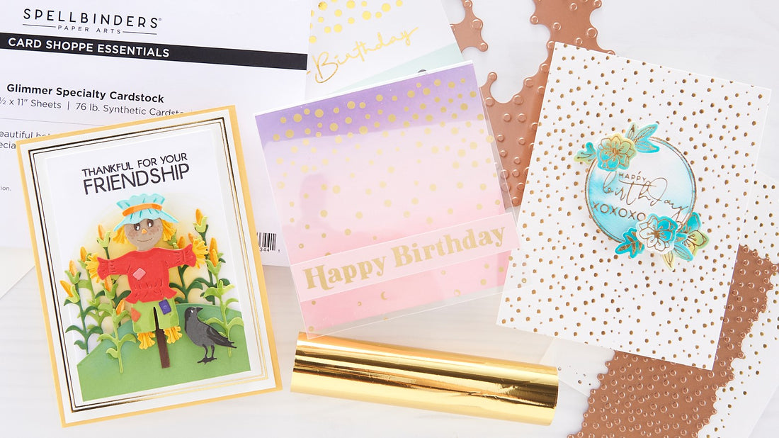 Glimmer Hot Foil on Three Surfaces | Spellbinders Live + Glimmer Roundup