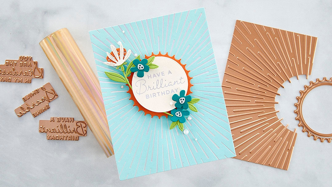April 2022 Glimmer Hot Foil Kit of the Month Preview & Tutorials – Glimmer Burst