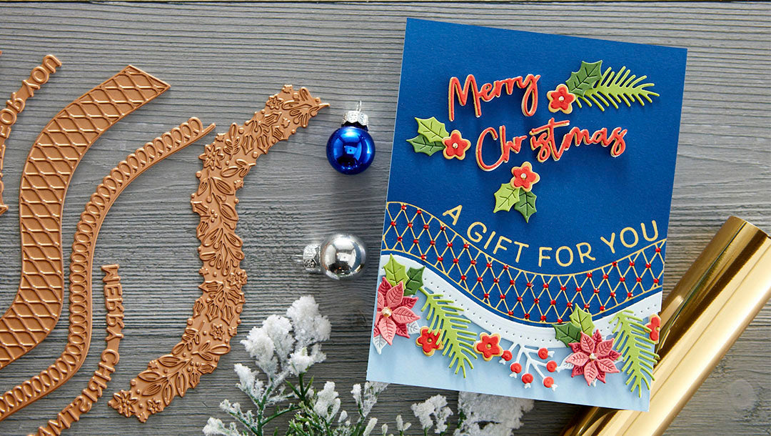 November 2021 Glimmer Hot Foil Kit of the Month Preview & Tutorials – Curved Christmas Glimmer Borders