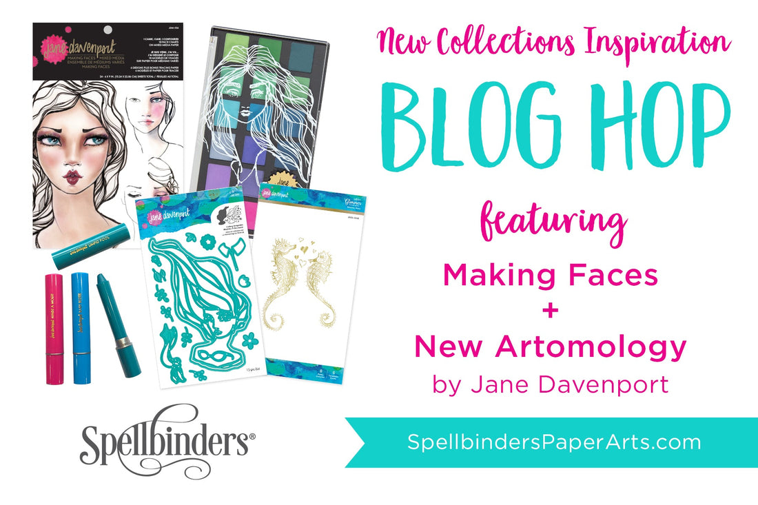 Jane Davenport NEW Artomology & Making Faces Collections. Blog Hop + Giveaway (Now Closed)