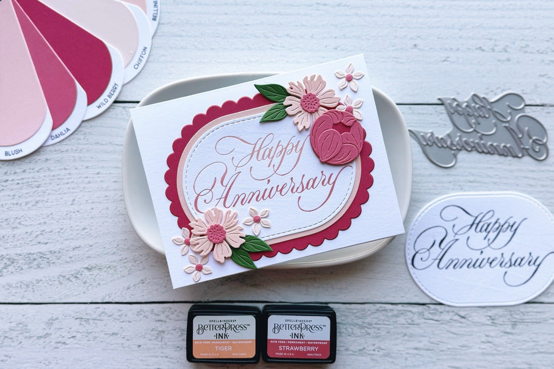 Step by Step Tutorial: Create an Anniversary Card Using a BetterPress Plate