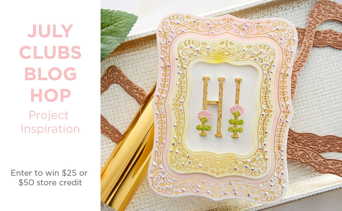 July 2020 Clubs Inspiration Blog Hop + Giveaways (Now Closed)