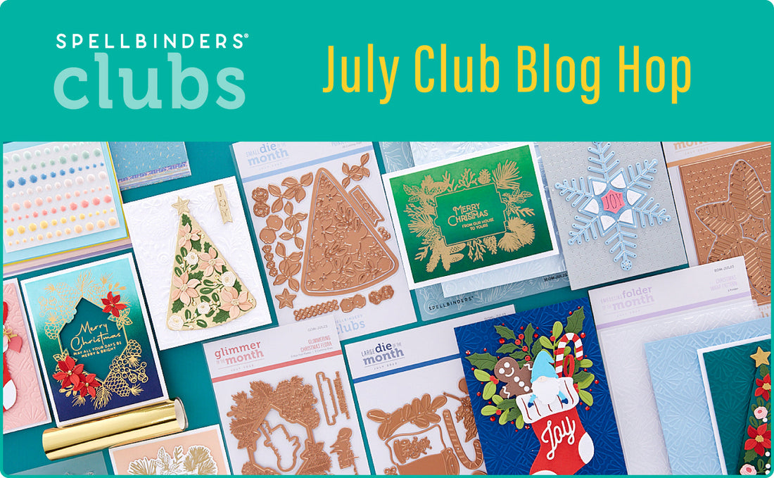 July 2023 Clubs Inspiration Blog Hop + Giveaways (Now Closed)