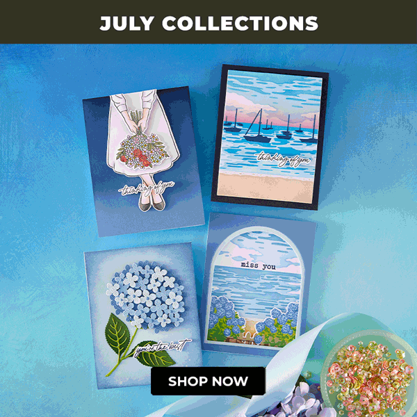 Four New Collections for July!