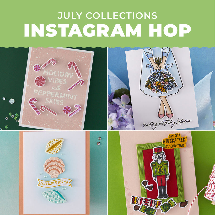 July Collections: IG Hop & Giveaway