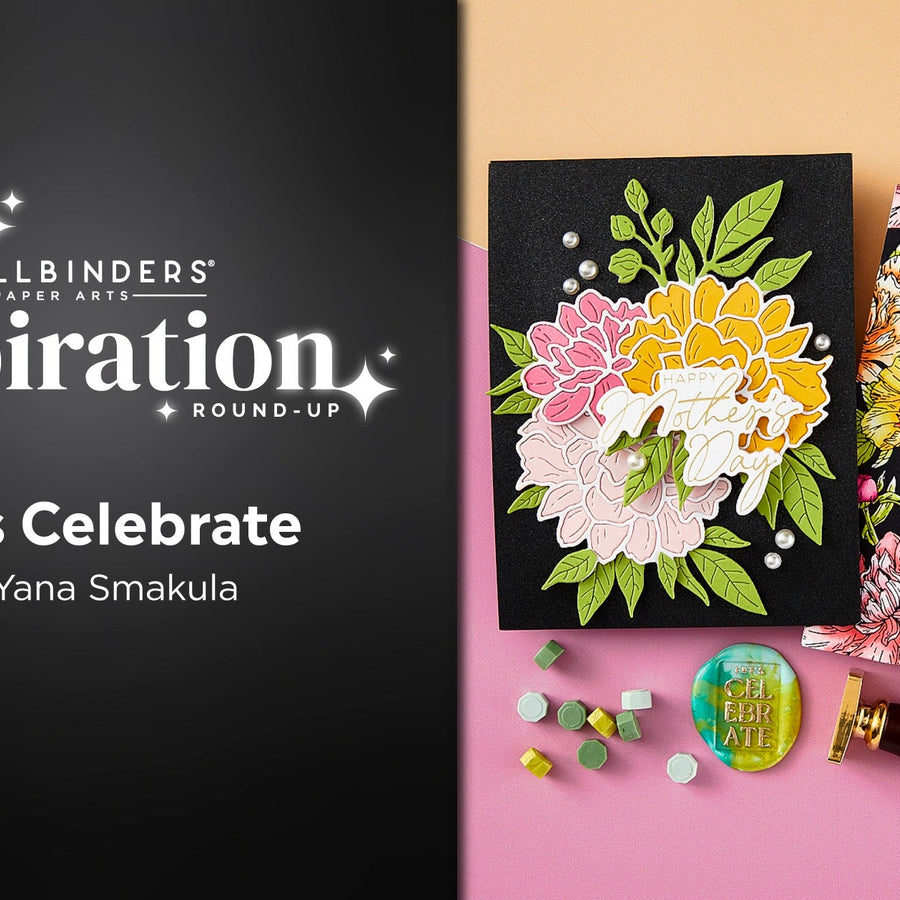Let's Celebrate Collection Inspiration Round-Up