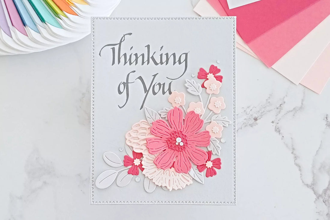 Step-by-Step Thinking of You Card with Spellbinders Upright Italic Everyday Sentiments