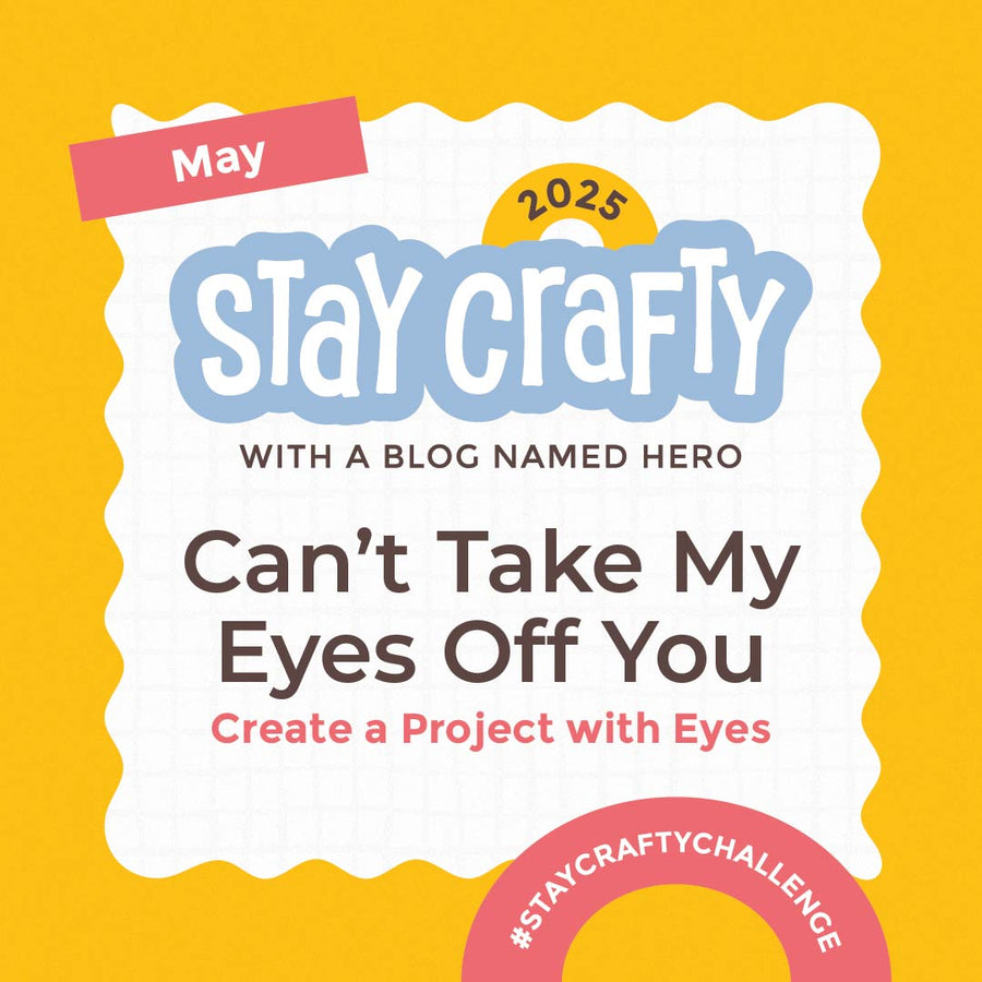 Stay Crafty Challenge - May