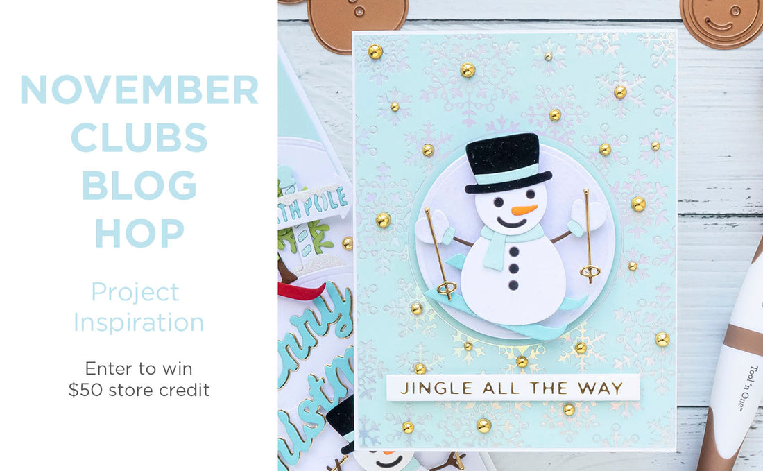 November 2020 Clubs Inspiration Blog Hop + Giveaways (Now Closed)