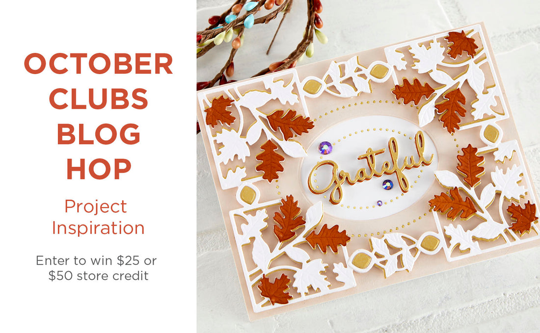 October 2020 Clubs Inspiration Blog Hop + Giveaways (Now Closed)