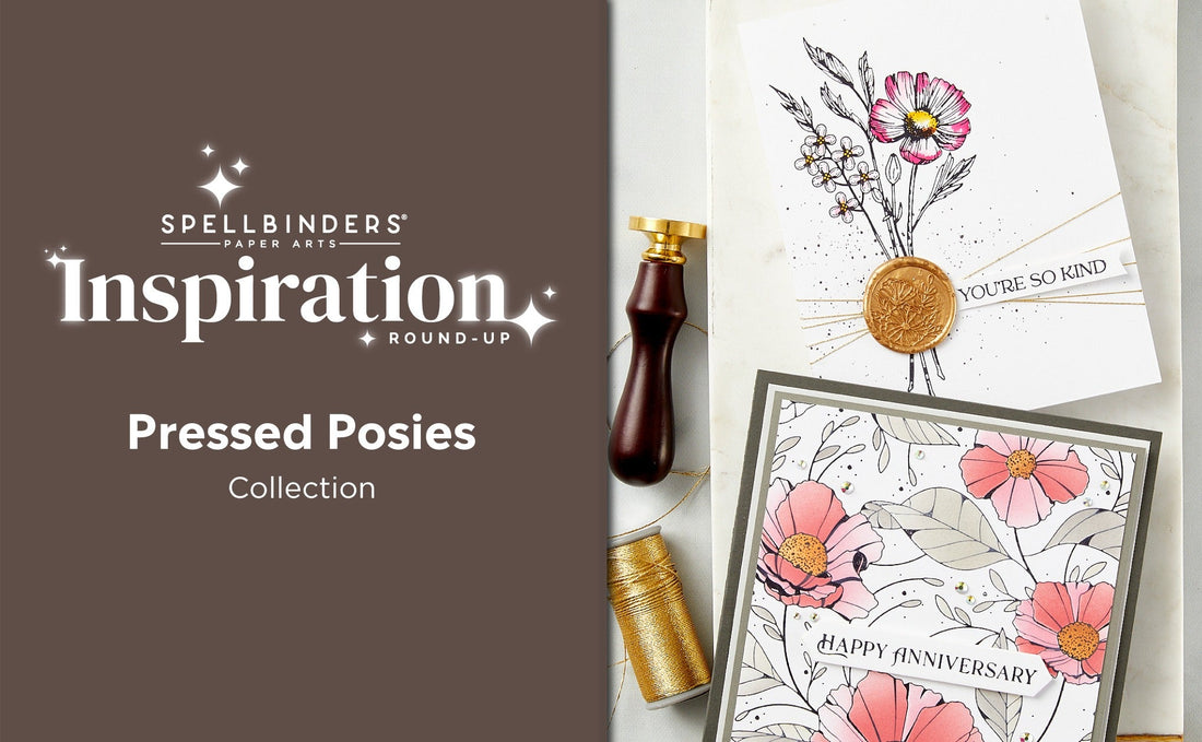 Pressed Posies Collection Inspiration Round-Up