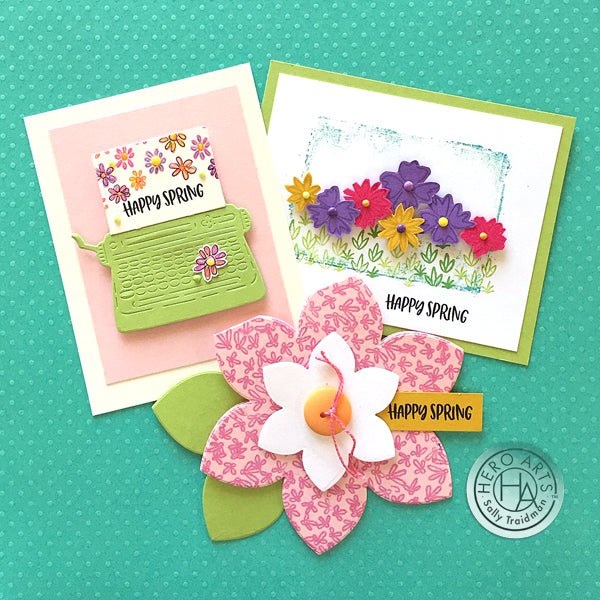 Saturdays with Sally: Happy Happy Spring! - Hero Arts