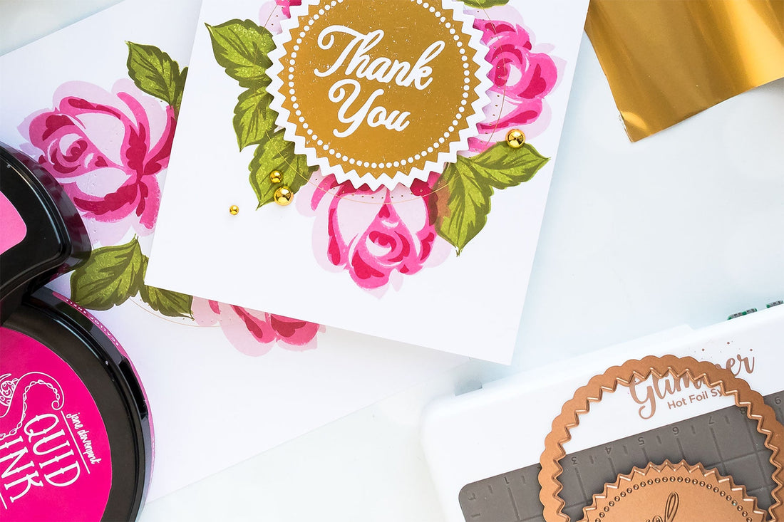 Glimmer Hot Foil System | Stamping & Hot Foil - Easy Thank You Cards