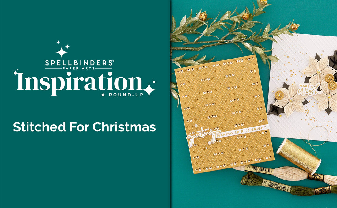 Stitched For Christmas Collection Inspiration Round-Up
