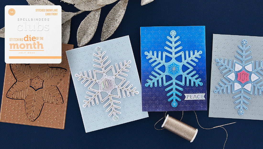 July 2023 Stitching Die of the Month Preview & Tutorials – Stitched Snowflake Cardfront