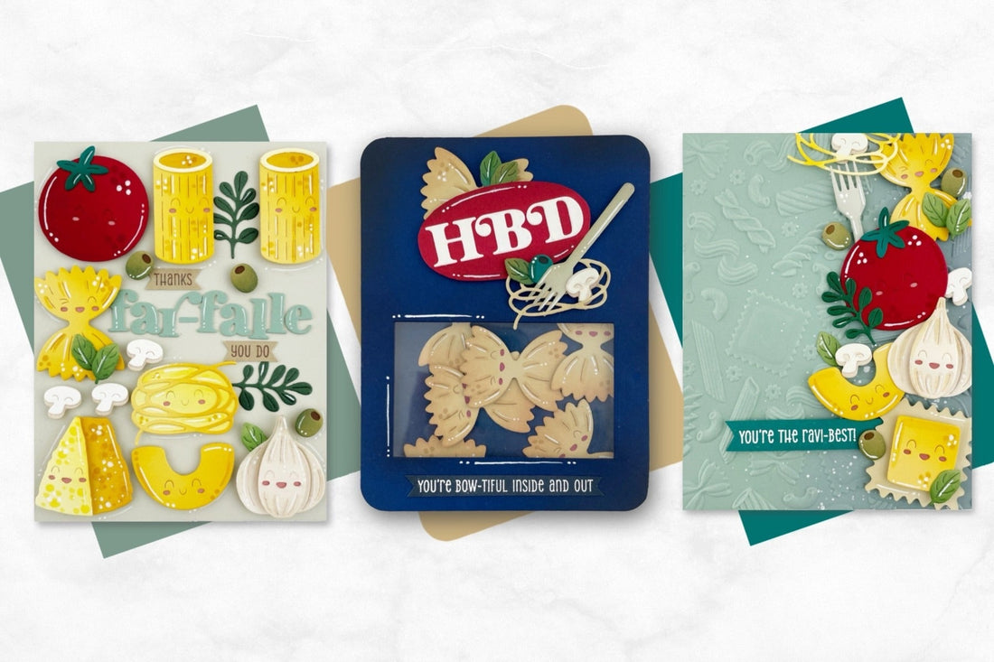 From Farfalle to Ravi-Best: Foodie-Inspired Cards with Buon Appetito