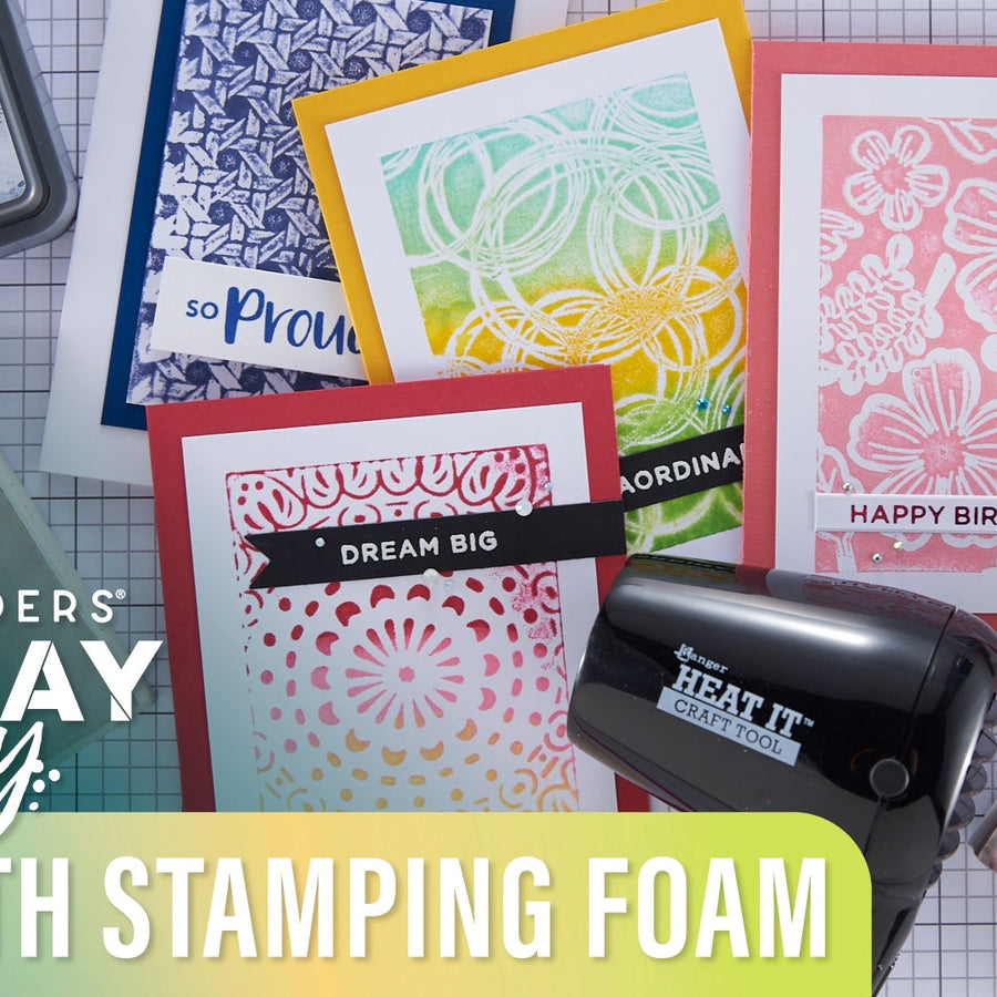 Fun with Stamping Foam | Spellbinders LIVE