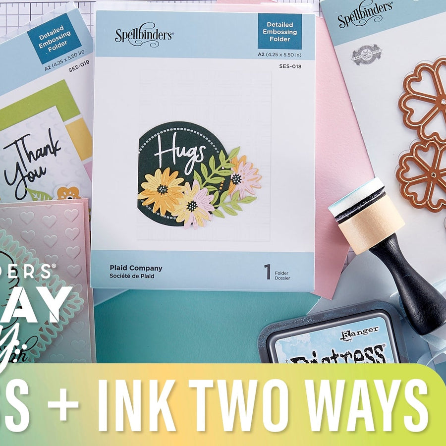 Emboss Plus Ink TWO Ways | Spellbinders Live