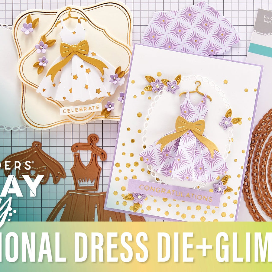 Dimensional Dress Die Plus Glimmer | Spellbinders Live