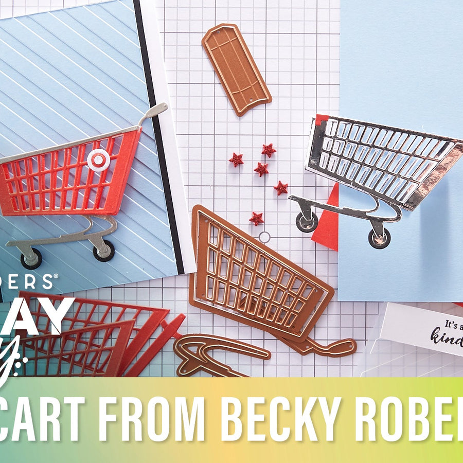 It's an "Add to Cart" Kind of Day! | Spellbinders Live