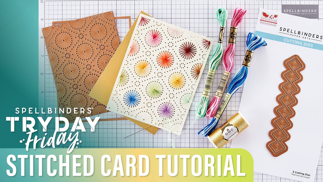 Stitched ﻿Card Tutorial | Spellbinders Live