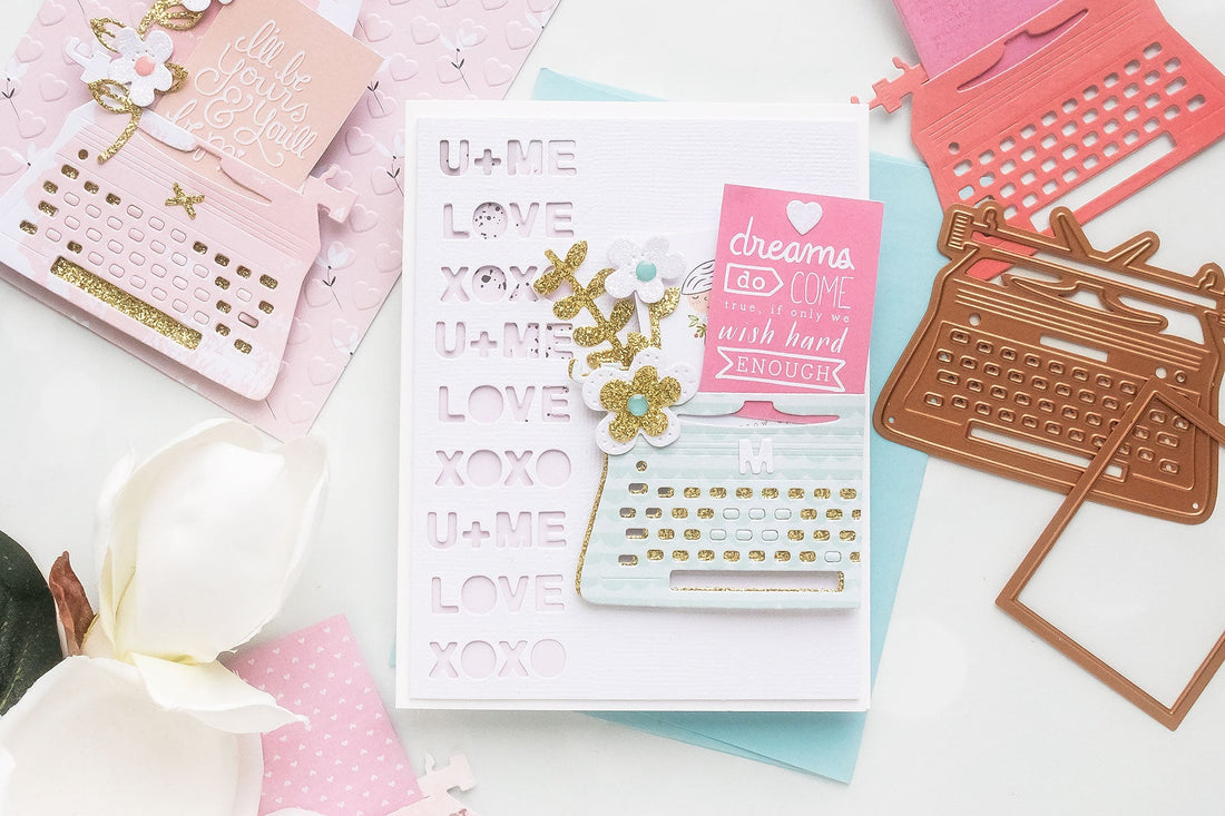 Using Just Stamps & Dies! January 2019 You're My Type Card Kit of the Month Edition