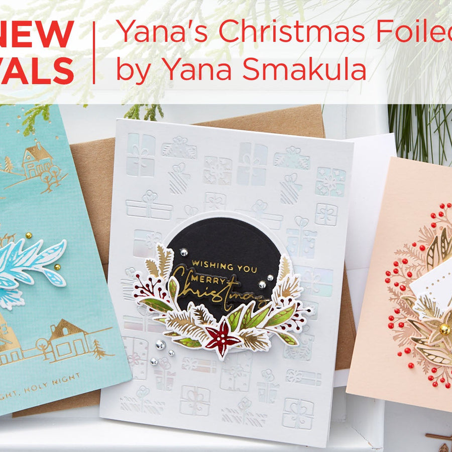 What’s New | Yana's Christmas Foiled Basics by Yana Smakula