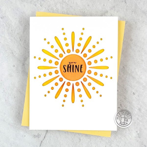 You Shine, Sunshine - Hero Arts
