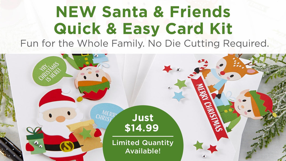 What’s New | Santa & Friends Quick and Easy Card Kit